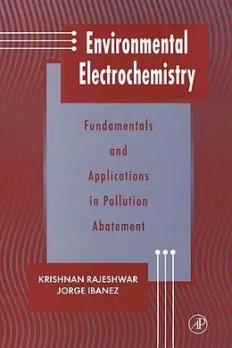 E-Book (pdf) Environmental Electrochemistry von Krishnan Rajeshwar, Jorge G. Ibanez