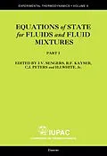 E-Book (pdf) Equations of State for Fluids and Fluid Mixtures von J. V. Sengers, R. F. Kayser, C. J. Peters