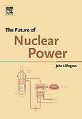E-Book (pdf) The Future of Nuclear Power von John N Lillington