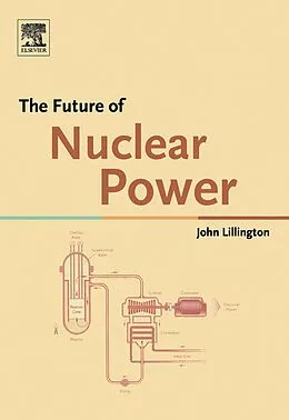 E-Book (pdf) The Future of Nuclear Power von John N Lillington