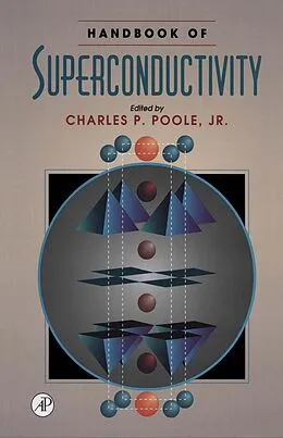 E-Book (pdf) Handbook of Superconductivity von Charles K. Poole, Horacio A. Farach, Richard J. Creswick