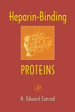 E-Book (pdf) Heparin-Binding Proteins von H. Edward Conrad