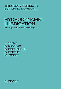 eBook (epub) Hydrodynamic Lubrication de J. Frene, D. Nicolas, B. Degueurce