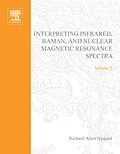E-Book (pdf) Interpreting Infrared, Raman, and Nuclear Magnetic Resonance Spectra von Richard A. Nyquist