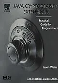 E-Book (pdf) Java Cryptography Extensions von Jason R. Weiss