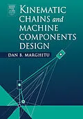E-Book (pdf) Kinematic Chains and Machine Components Design von Dan B. Marghitu