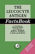 E-Book (pdf) The Leucocyte Antigen Factsbook von A. Neil Barclay, Marion H. Brown, S. K. Alex K. Alex Law