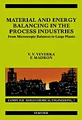 E-Book (pdf) Material and Energy Balancing in the Process Industries von V. V. Veverka, F. Madron
