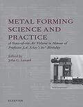 E-Book (epub) Metal Forming Science and Practice von J. G. Lenard