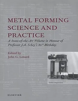 E-Book (epub) Metal Forming Science and Practice von J. G. Lenard