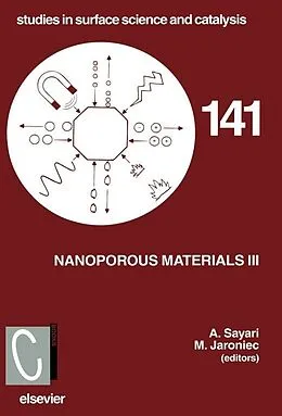 E-Book (epub) Nanoporous Materials III von M. Jaroniec, Abdel Sayari