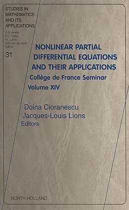 E-Book (epub) Nonlinear Partial Differential Equations and Their Applications von Doina Cioranescu, Jaques-Louis Lions