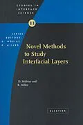 E-Book (epub) Novel Methods to Study Interfacial Layers von D. Moebius, R. Miller