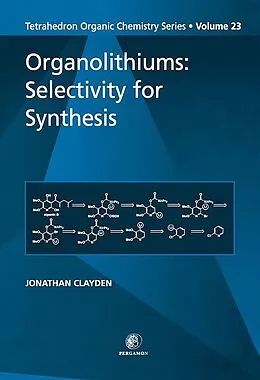 E-Book (epub) Organolithiums: Selectivity for Synthesis von Jonathan Clayden
