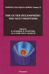 eBook (epub) The Outer Heliosphere: The Next Frontiers de E. Marsch, H. -J. Fahr, K. Scherer