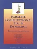 E-Book (epub) Parallel Computational Fluid Dynamics 2000 von C. B. Jenssen, T. Kvamdal, H. I. Andersson