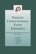 E-Book (epub) Parallel Computational Fluid Dynamics 2002 von K. Matsuno, P. Fox, A. Ecer