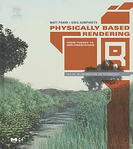 E-Book (pdf) Physically Based Rendering von Matt Pharr, Greg Humphreys