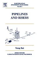 E-Book (pdf) Pipelines and Risers von Yong Bai