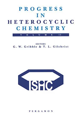 E-Book (pdf) Progress in Heterocyclic Chemistry von G. W. Gribble, Thomas L. Gilchrist