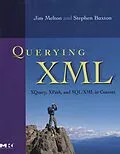 E-Book (epub) Querying XML von Jim Melton, Stephen Buxton