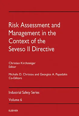 E-Book (epub) Risk Assessment and Management in the Context of the Seveso II Directive von Michalis D Christou, Georgios A Papadakis
