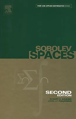 E-Book (epub) Sobolev Spaces von Robert A. Adams, John J. F. Fournier