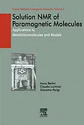 E-Book (epub) Solution NMR of Paramagnetic Molecules von Ivano Bertini, Claudio Luchinat, Giacomo Parigi
