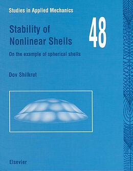 E-Book (epub) Stability of Nonlinear Shells von D. Shilkrut, E. Riks