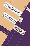 E-Book (pdf) Symmetries in Quantum Physics von U. Fano, A. R. P. Rau