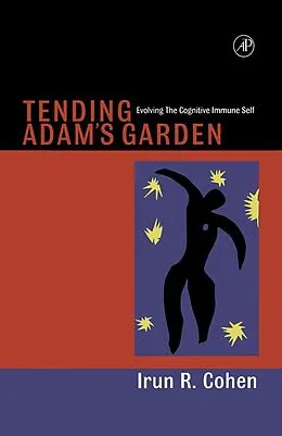 E-Book (pdf) Tending Adam's Garden von Irun R. Cohen
