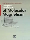 E-Book (epub) Theoretical Foundations of Molecular Magnetism von Roman Boca