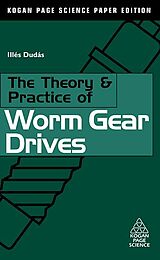 E-Book (pdf) The Theory and Practice of Worm Gear Drives von Ilés Dudás