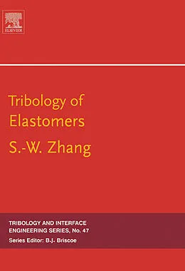E-Book (epub) Tribology of Elastomers von Si-Wei Zhang