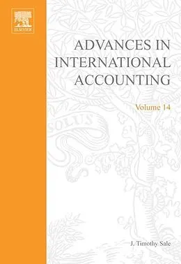 E-Book (epub) Advances in International Accounting von J. Timothy Sale