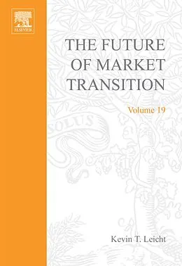 E-Book (pdf) The Future of Market Transition von Kevin T Leicht