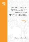 E-Book (pdf) Encyclopedic Dictionary of Condensed Matter Physics von Charles P. Poole Jr.