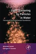 E-Book (epub) Light Scattering by Particles in Water von Miroslaw Jonasz, Georges Fournier