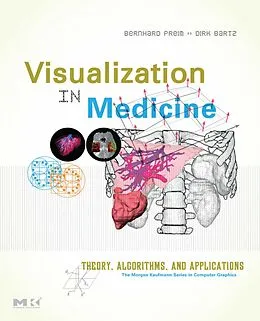 E-Book (pdf) Visualization in Medicine von Bernhard Preim, Dirk Bartz