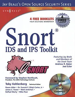 E-Book (epub) Snort Intrusion Detection and Prevention Toolkit von Brian Caswell, Jay Beale, Andrew Baker