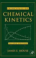 E-Book (pdf) Principles of Chemical Kinetics von James E. House