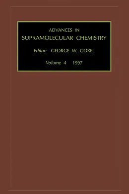 E-Book (pdf) Advances in Supramolecular Chemistry von G. W. Gokel