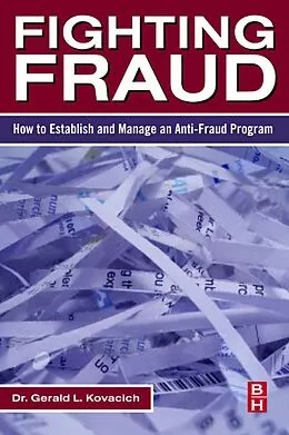 E-Book (pdf) Fighting Fraud von Cpp Kovacich CFE