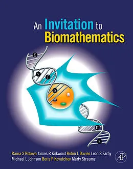 E-Book (epub) An Invitation to Biomathematics von Raina Robeva, James R. Kirkwood, Robin Lee Davies