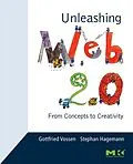 E-Book (epub) Unleashing Web 2.0 von Gottfried Vossen, Stephan Hagemann