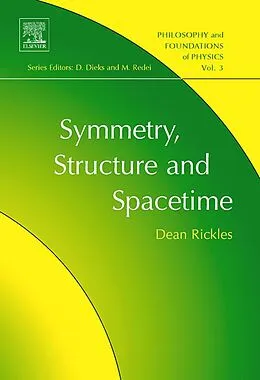 E-Book (epub) Symmetry, Structure, and Spacetime von Dean Rickles