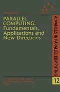 E-Book (epub) Parallel Computing: Fundamentals, Applications and New Directions von 