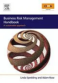 E-Book (pdf) Business Risk Management Handbook von Linda S Spedding, Adam Rose