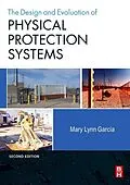 E-Book (epub) Design and Evaluation of Physical Protection Systems von Mary Lynn Garcia