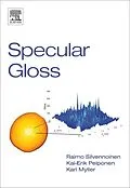 E-Book (pdf) Specular Gloss von Raimo Silvennoinen, Kai-Erik Peiponen, Kari Myller